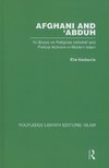 Kedourie, E: Afghani and 'Abduh