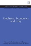 Elephants, Economics and Ivory