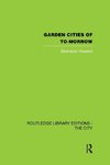 Garden Cities of To-Morrow