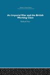 An Imperial War and the British Working Class