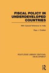 Fiscal Policy in Underdeveloped Countries