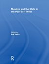 Bleich, E: Muslims and the State in the Post-9/11 West