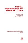 Mita, M: Social Psychology of Modern Japan