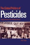 The Global Politics of Pesticides