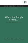 When the Bough Breaks...