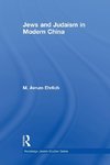 Jews and Judaism in Modern China