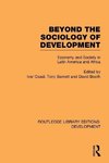 Oxaal, I: Beyond the Sociology of Development