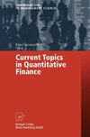 Current Topics in Quantitative Finance