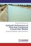 Hydraulic Performance of Flow Over Compound Crested Weir Models