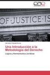 Una Introducción a la Metodología del Derecho