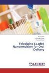 Felodipine Loaded Nanoemulsion for Oral Delivery