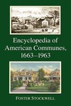 Stockwell, F:  Encyclopedia of American Communes, 1663-1963