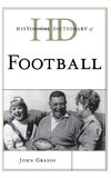 Historical Dictionary of Football