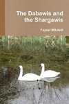 The Dabawis and the Shargawis