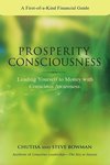 Prosperity Consciousness. Leading yourself to money with conscious awareness