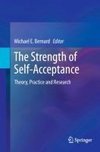 The Strength of Self-Acceptance