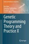 Genetic Programming Theory and Practice X