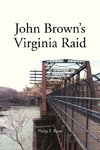 John Brown's Virginia Raid