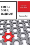 CHARTER SCHOOL LEADERSHIP