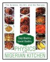 Physics in the Nigerian Kitchen