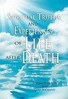 Spiritual Truths and Experiences of Life after Death