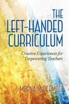 The Left-Handed Curriculum