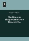 Studien zu altspartanischen Geschichte