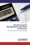 Working Capital Management and Firm's Profitability