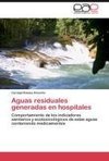 Aguas residuales generadas en hospitales