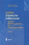 Lexikon Diätetische Indikationen