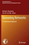 Queueing Networks