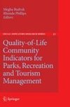 Quality-of-Life Community Indicators for Parks, Recreation and Tourism Management