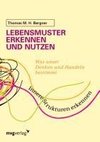 Lebensmuster erkennen und nutzen