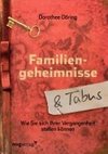 Familiengeheimnisse und Tabus