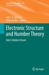 Electronic Structure and Number Theory