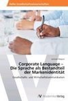 Corporate Language -   Die Sprache als Bestandteil der Markenidentität