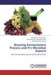 Brewing Fermentation Process and It's Microbial Aspects