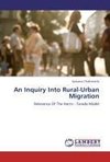 An Inquiry Into Rural-Urban Migration