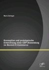 Konzeption und prototypische Entwicklung einer CEP-Anwendung im Bereich E-Commerce