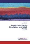 Pioglitazone Tablet   Dissolution and IVIVC Profile