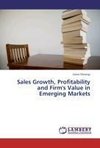 Sales Growth, Profitability and Firm's Value in Emerging Markets