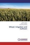 Wheat: Irrigation and Cultivars