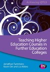 Teaching Higher Education Courses in Further Education Colleges