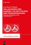 Italianismen des Handels im Deutschen und  Französischen