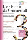 Die 3 Farben der Gemeinschaft