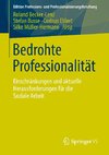 Bedrohte Professionalität