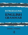 Young, D: Introducing English Grammar