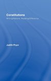 Pryor, J: Constitutions