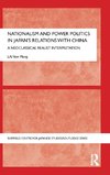 Nationalism and Power Politics in Japan's Relations with China