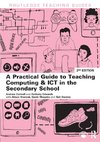 Connell, A: Practical Guide to Teaching Computing and ICT in